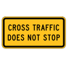 Cross Traffic Does Not Stop